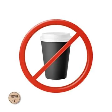 Vector 3d No Coffee Sign. No Coffee Cup Symbol. Prohibited Takeaway Coffee Cup 스톡 일러스트