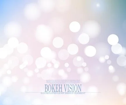 Vector abstract bokeh vision bright fantasy background design Stock Illustration