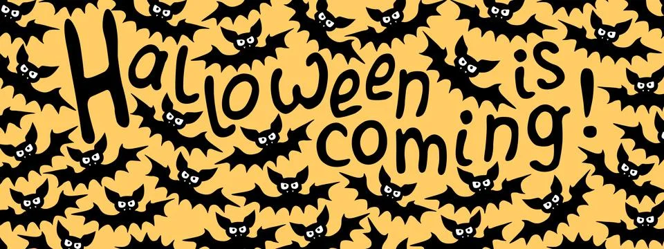 Vector banner with vampire bats and Halloween is coming lettering. Border, fr Stock Illustration