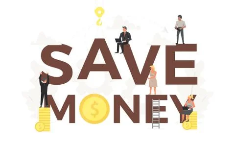 Vector big words SAVE MONEY with small working people around it. Vector creative Stock Illustration