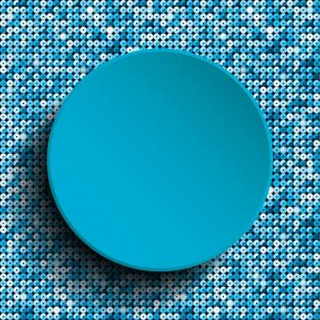 Vector blue circle with blue sequins background. Stock Illustration