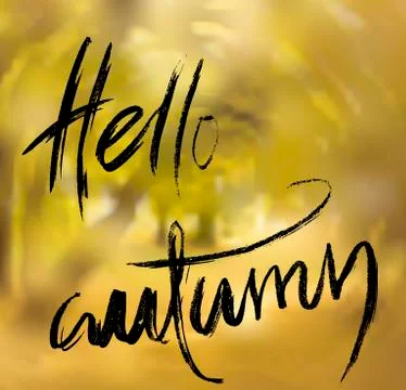 Vector blurred autumn landscape background with typography text. Hello Autumn. Stock Illustration