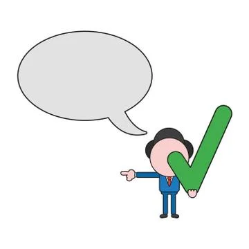 Vector businessman character with blank speech bubble and holding check mark  Stock Illustration