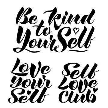 Vector calligraphic set of three inscriptions on the theme of self-love Stock Illustration