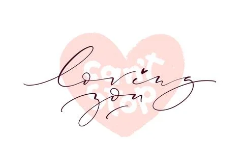 Vector calligraphy. Can t stop loving you poster or horizontal card. Thin dar Stock Illustration