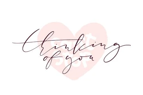 Vector calligraphy. Can t stop thinking of you poster or horizontal card. T.. Stock Illustration