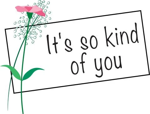 Vector card with flowers: it's so kind of you Stock Illustration