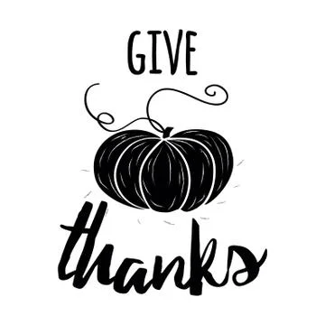Vector card with hand drawn black pampkin and text Give Thanks on white backg Stock Illustration