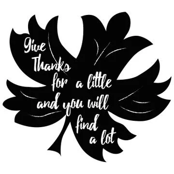Vector card with hand drawn black oak leave and thanksgiving inspirational qu Stock Illustration