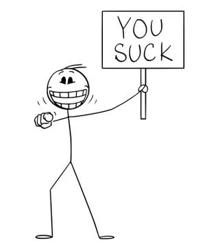 Vector Cartoon of Crazy or Mad Man or Businessman Holding You Suck Sign Stock Illustration