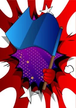 Vector cartoon hand holding a flag. Illustrated hand on comic book background Stock Illustration