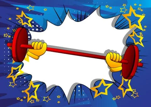 Vector cartoon hand lifting barbell. Illustrated sign on comic book backgroun Stock Illustration