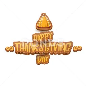 Vector cartoot Happy Thanksgiving day holiday label witn greeting text and Stock Illustration