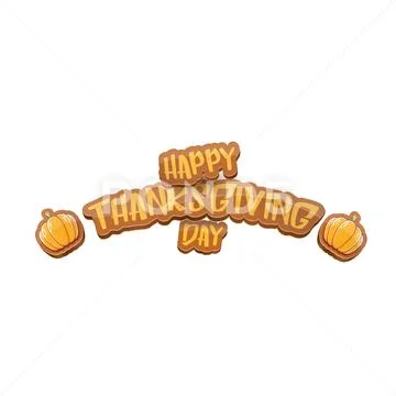 Vector cartoot Happy Thanksgiving day holiday label witn greeting text and Stock Illustration