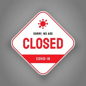 Vector closed sign. 2019-nCoV COVID-19 concept. Stock Illustration