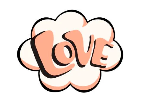 Vector cloud speech bubble LOVE. Colorful emotional icon isolated on white Stock Illustration
