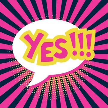 Vector comic sound effect - Yes. Pop art style. Stock Illustration