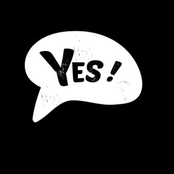 Vector comical banner. Yes text on text bubble. Aged Image. Stock Illustration