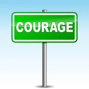 Vector courage signpost Stock Illustration