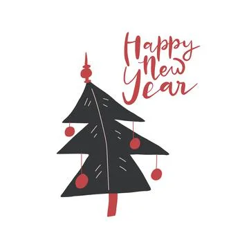 Vector decorated Christmas tree, lettering quote Happy New year Stock Illustration