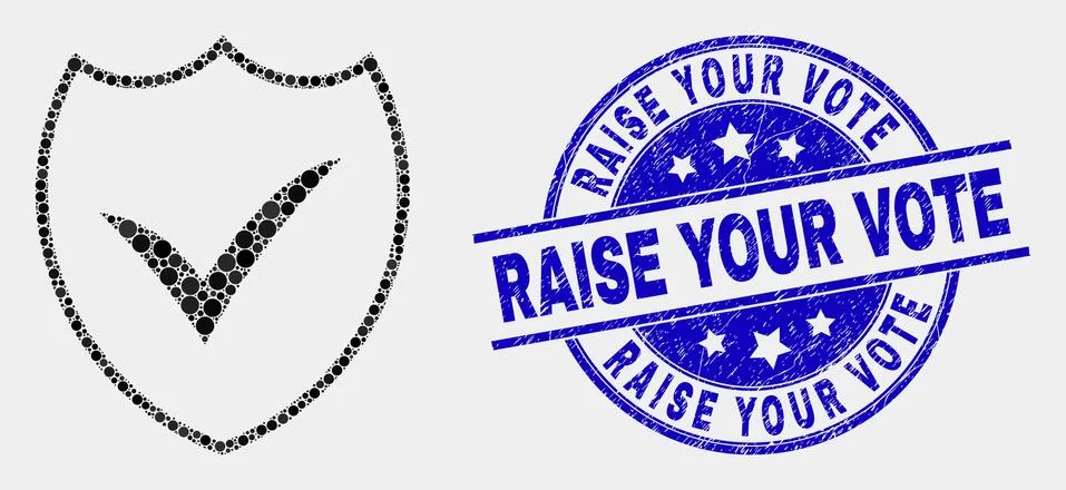 Vector Dot Valid Shield Icon and Distress Raise Your Vote Stamp Stock Illustration