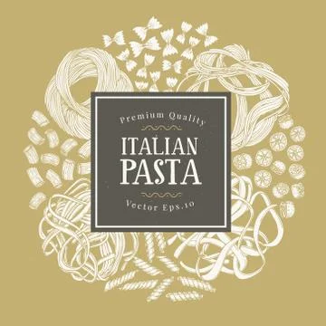 Vector frame with different types of traditional Italian pasta. Hand drawn Stock Illustration