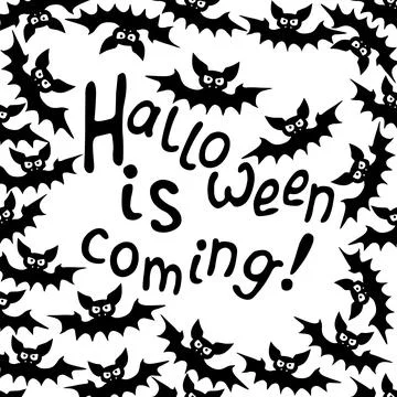 Vector frame with vampire bats and Halloween is coming lettering. Border, dec Stock Illustration