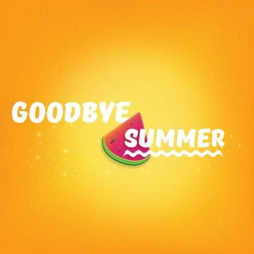 Vector GOODBYE Summer Beach Party Flyer Design template with watermelon slice Stock Illustration