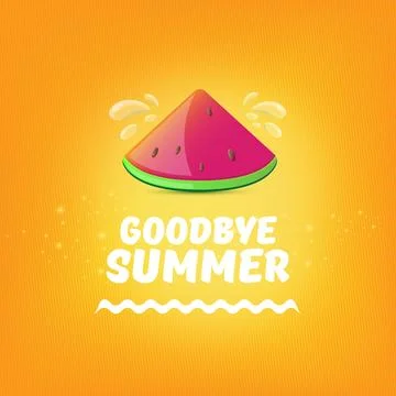 Vector GOODBYE Summer Beach Party Flyer Design template with watermelon slice Stock Illustration