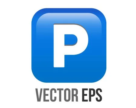 Vector gradient blue P button is the letter P inside square icon, represent p Stock Illustration
