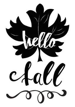 Vector hand drawn black maple leaf inspirational text Hello Fall on white bac Stock-Illustration