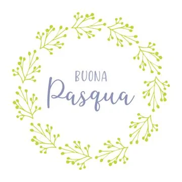 Vector hand drawn Buona Pasqua quote in Italian with green wreath, translated Stock Illustration