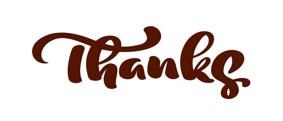 Vector hand drawn calligraphy lettering text Thanks. Elegant modern handwritten Illustrazione stock
