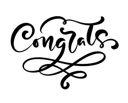 Vector hand drawn calligraphy lettering text Congrats. Elegant modern Illustrazione stock