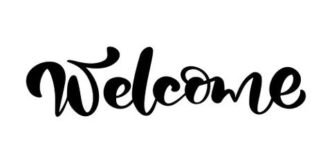 Vector hand drawn calligraphy lettering text Welcome. Elegant modern handwritten Illustrazione stock