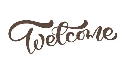 Vector hand drawn calligraphy lettering wedding text Welcome. Elegant modern Illustrazione stock