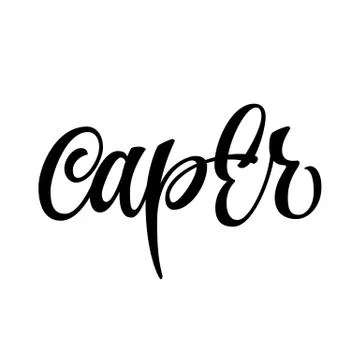 Vector hand drawn calligraphy style lettering word - caper. Illustrazione stock