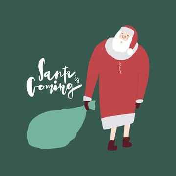 Vector hand drawn funny Santa Claus with bag, lettering quote Stock Illustration