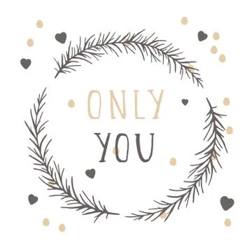 Vector hand drawn illustration of text ONLY YOU Stock Illustration
