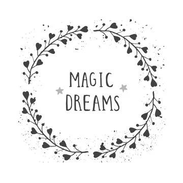 Vector hand drawn illustration of text MAGIC DREAMS and floral round frame wi Stock Illustration