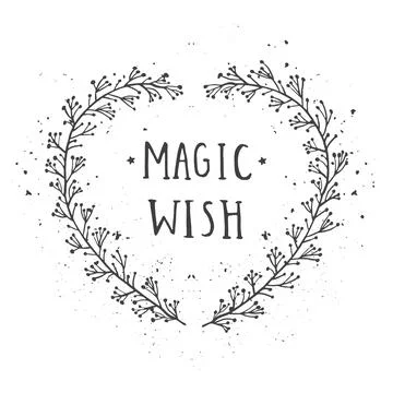 Vector hand drawn illustration of text MAGIC WISH and floral frame with grung Stock Illustration