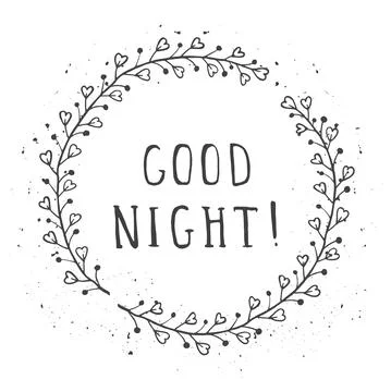 Vector hand drawn illustration of text GOOD NIGHT! And floral round frames wi Stock Illustration