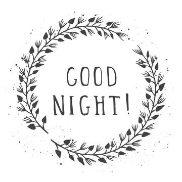 Vector hand drawn illustration of text GOOD NIGHT! And floral round frames wi Stock Illustration