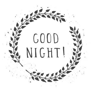 Vector hand drawn illustration of text GOOD NIGHT! And floral round frames wi Stock Illustration