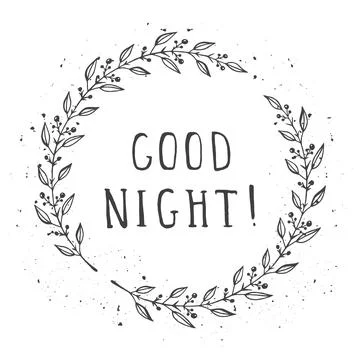Vector hand drawn illustration of text GOOD NIGHT! And floral round frames wi Stock Illustration