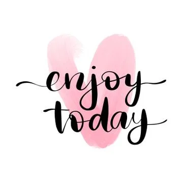 Vector hand drawn lettering phrase. Modern brush calligraphy. Motivation and Stock Illustration