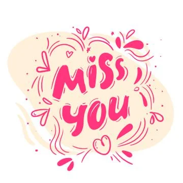 Vector hand drawn lettering poster. Miss you text. Modern brush calligraphy. red Stock Illustration