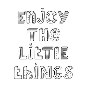 Vector hand-drawn lettering with stripes and dots. Enjoy the little things Illustrazione stock