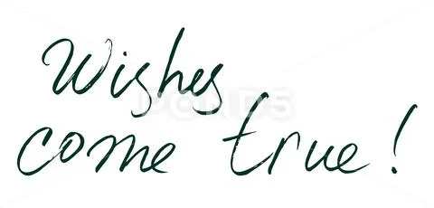 Vector hand drawn lettering. Wishes come true - motivational quote Stock Illustration