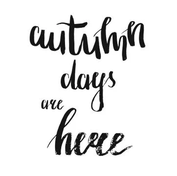 Vector hand lettering inspirational typography poster Say Hello to autumn Illustrazione stock